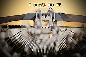 New mind-set or positive thinking concept with Ã¢â¬ÅI canÃ¢â¬â¢t do it text written with typewriting machine photo